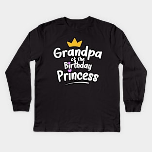 Grandpa of the Birthday Princess Kids Long Sleeve T-Shirt